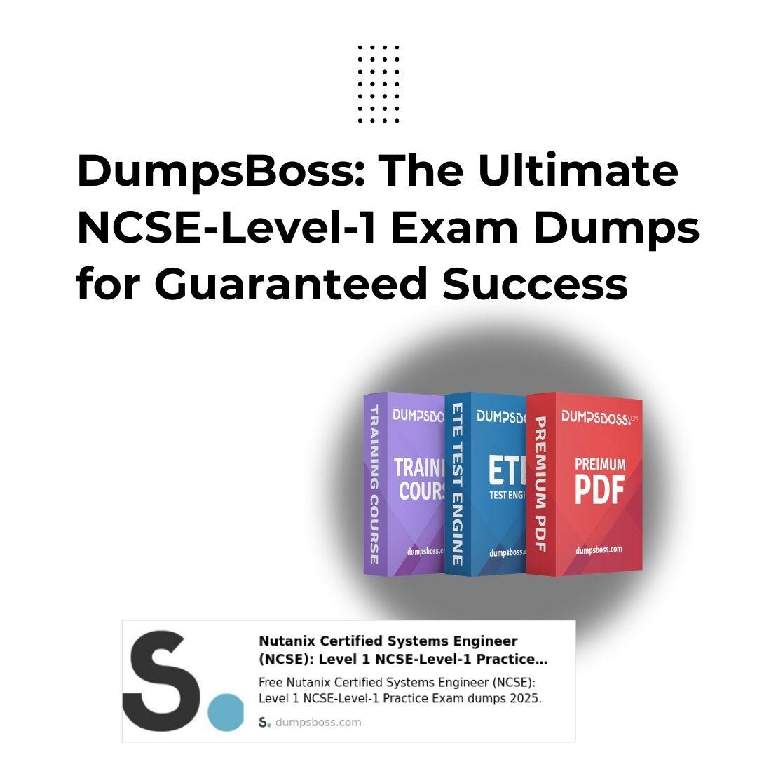 NCSE-Level-1 Exam Dumps with DumpsBoss